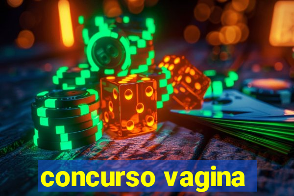 concurso vagina